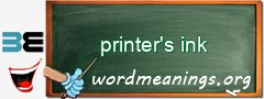 WordMeaning blackboard for printer's ink